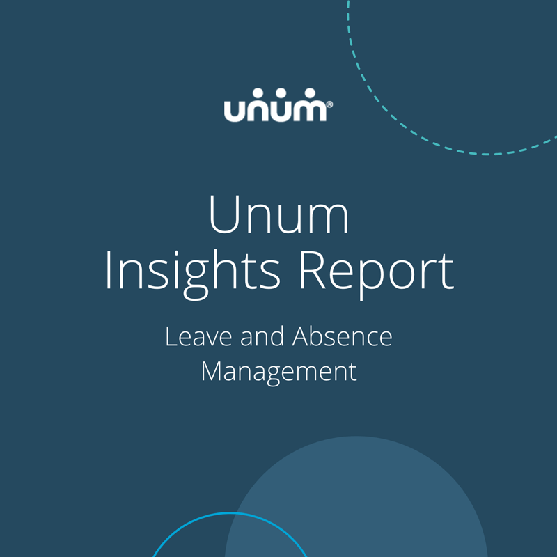 Unum Insights Report - Leave and Absence Management